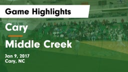 Cary  vs Middle Creek  Game Highlights - Jan 9, 2017