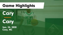 Cary  vs Cary  Game Highlights - Jan. 24, 2020