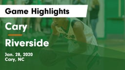 Cary  vs Riverside  Game Highlights - Jan. 28, 2020