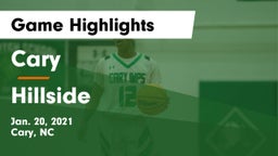 Cary  vs Hillside  Game Highlights - Jan. 20, 2021