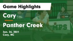 Cary  vs Panther Creek  Game Highlights - Jan. 26, 2021