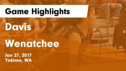 Davis  vs Wenatchee  Game Highlights - Jan 27, 2017