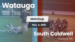 Matchup: Watauga  vs. South Caldwell  2016