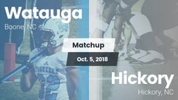 Matchup: Watauga  vs. Hickory  2018