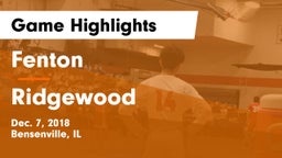 Fenton  vs Ridgewood  Game Highlights - Dec. 7, 2018