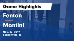 Fenton  vs Montini  Game Highlights - Nov. 27, 2019