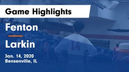 Fenton  vs Larkin  Game Highlights - Jan. 14, 2020