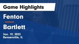 Fenton  vs Bartlett  Game Highlights - Jan. 19, 2023