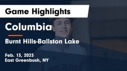 Columbia  vs Burnt Hills-Ballston Lake  Game Highlights - Feb. 13, 2023