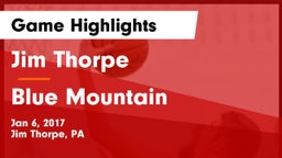 Jim Thorpe  vs Blue Mountain  Game Highlights - Jan 6, 2017