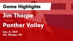 Jim Thorpe  vs Panther Valley  Game Highlights - Jan. 8, 2019