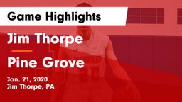 Jim Thorpe  vs Pine Grove  Game Highlights - Jan. 21, 2020