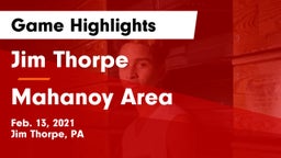 Jim Thorpe  vs Mahanoy Area  Game Highlights - Feb. 13, 2021