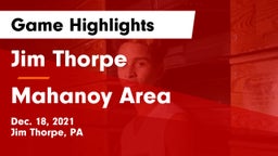 Jim Thorpe  vs Mahanoy Area  Game Highlights - Dec. 18, 2021