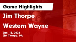 Jim Thorpe  vs Western Wayne  Game Highlights - Jan. 15, 2022