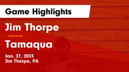Jim Thorpe  vs Tamaqua  Game Highlights - Jan. 27, 2023