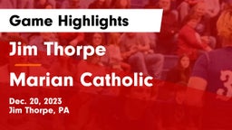 Jim Thorpe  vs Marian Catholic  Game Highlights - Dec. 20, 2023