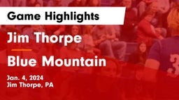 Jim Thorpe  vs Blue Mountain  Game Highlights - Jan. 4, 2024