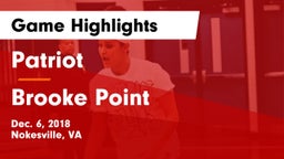 Patriot   vs Brooke Point  Game Highlights - Dec. 6, 2018