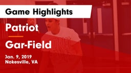 Patriot   vs Gar-Field  Game Highlights - Jan. 9, 2019