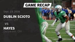 Recap: Dublin Scioto  vs. Hayes  2016