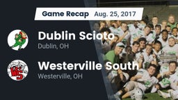 Recap: Dublin Scioto  vs. Westerville South  2017