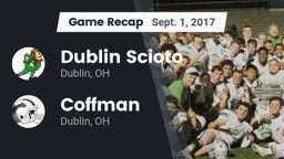 Recap: Dublin Scioto  vs. Coffman  2017