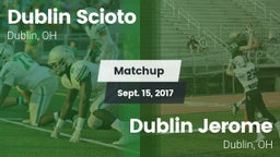 Matchup: Dublin Scioto High vs. Dublin Jerome  2017