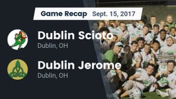 Recap: Dublin Scioto  vs. Dublin Jerome  2017