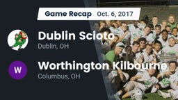 Recap: Dublin Scioto  vs. Worthington Kilbourne  2017
