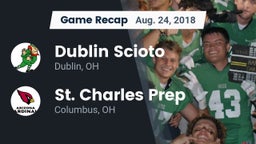 Recap: Dublin Scioto  vs. St. Charles Prep 2018
