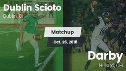 Matchup: Dublin Scioto High vs. Darby  2018