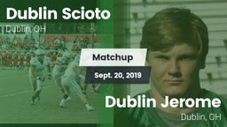 Matchup: Dublin Scioto High vs. Dublin Jerome  2019