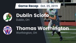 Recap: Dublin Scioto  vs. Thomas Worthington  2019