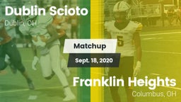 Matchup: Dublin Scioto High vs. Franklin Heights  2020