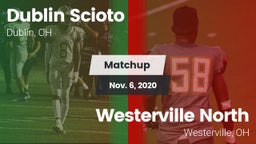 Matchup: Dublin Scioto High vs. Westerville North  2020