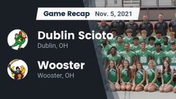 Recap: Dublin Scioto  vs. Wooster  2021