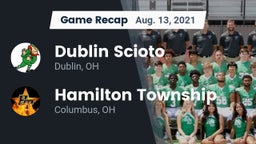 Recap: Dublin Scioto  vs. Hamilton Township  2021