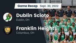 Recap: Dublin Scioto  vs. Franklin Heights  2022