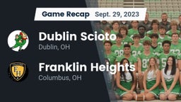 Recap: Dublin Scioto  vs. Franklin Heights  2023