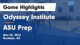 Odyssey Institute vs ASU Prep  Game Highlights - Nov 23, 2016