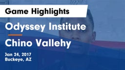 Odyssey Institute vs Chino Vallehy Game Highlights - Jan 24, 2017