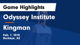 Odyssey Institute vs Kingman  Game Highlights - Feb. 7, 2018