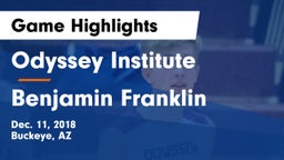 Odyssey Institute vs Benjamin Franklin  Game Highlights - Dec. 11, 2018