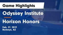 Odyssey Institute vs Horizon Honors  Game Highlights - Feb. 27, 2019