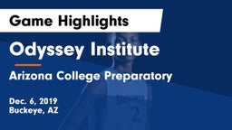 Odyssey Institute vs Arizona College Preparatory  Game Highlights - Dec. 6, 2019