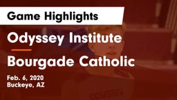 Odyssey Institute vs Bourgade Catholic  Game Highlights - Feb. 6, 2020