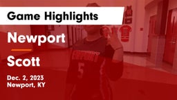 Newport  vs Scott  Game Highlights - Dec. 2, 2023