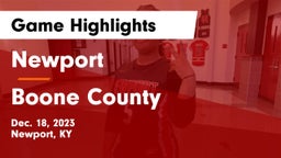 Newport  vs Boone County  Game Highlights - Dec. 18, 2023