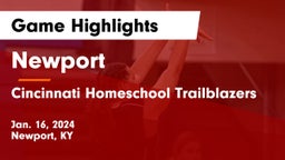 Newport  vs Cincinnati Homeschool Trailblazers Game Highlights - Jan. 16, 2024